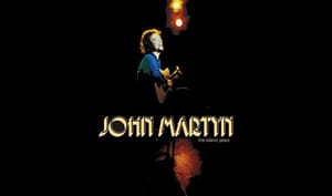 Folk hero John Martyn's <i>Island Years</i> collected on 17-CD / DVD box-set Folk hero John Martyn's <i>Island Years</i> collected on 17-CD / DVD box-set