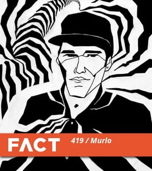 FACT mix 419: Murlo FACT mix 419: Murlo