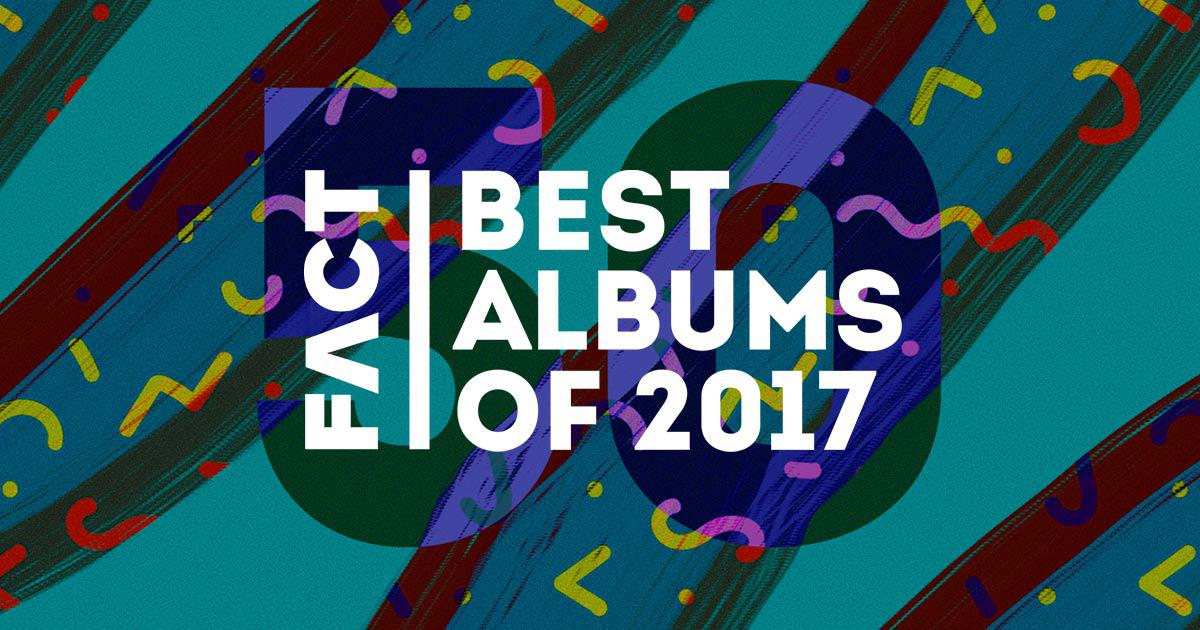 The 50 best albums of 2017