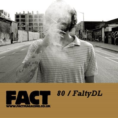 FACT mix 80: FaltyDL