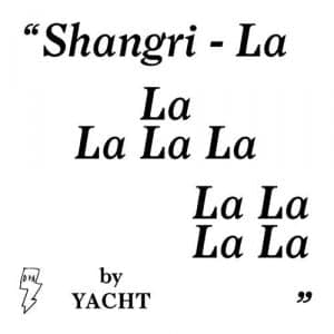 YACHT: Shangri-La