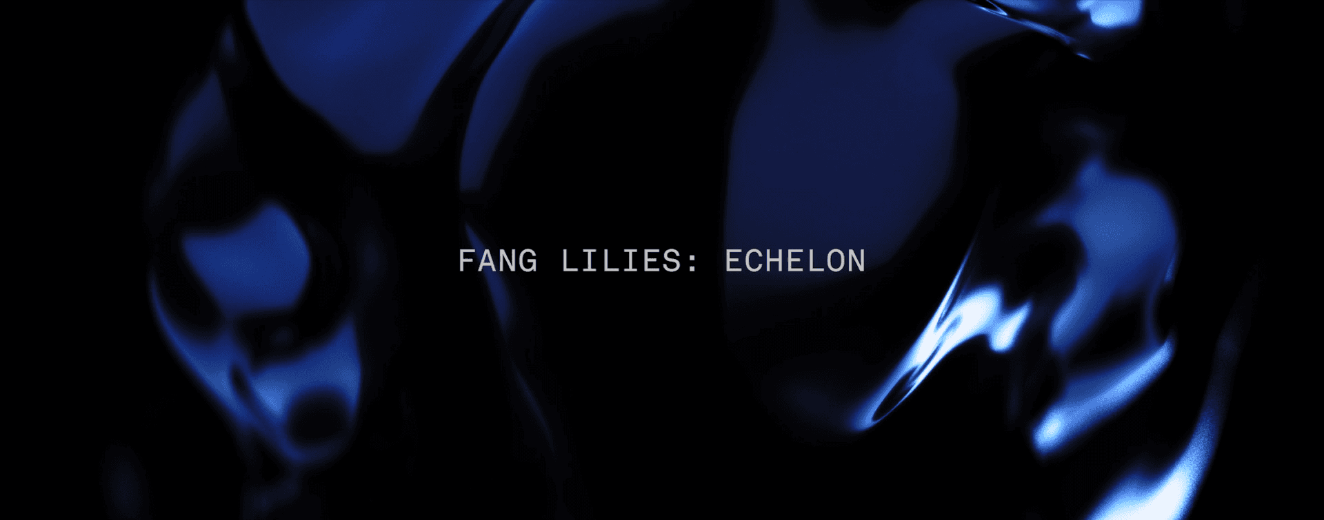 Fang Lilies – ‘Echelon’ (Official Video)