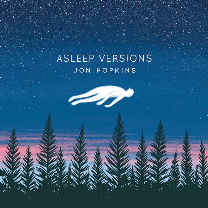 Jon Hopkins reworks Immunity for “meditative” Asleep Versions EP – stream ‘Forms By Firelight’
