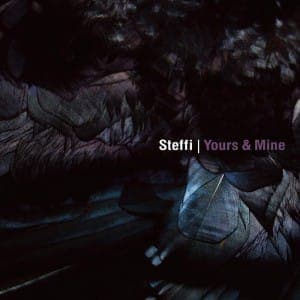 Steffi: Yours & Mine