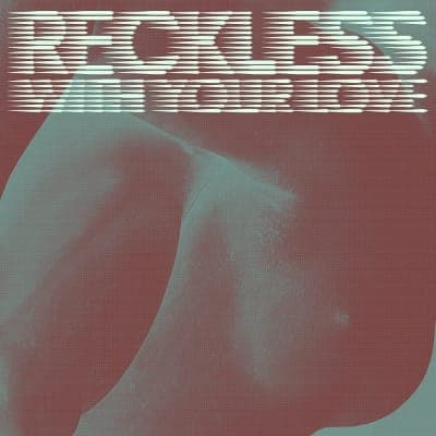 Azari & III – ‘Reckless With Your Love’ (Riva Starr Remix)