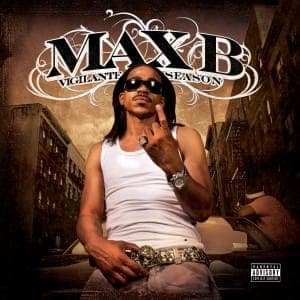 Max B: Vigilante Season