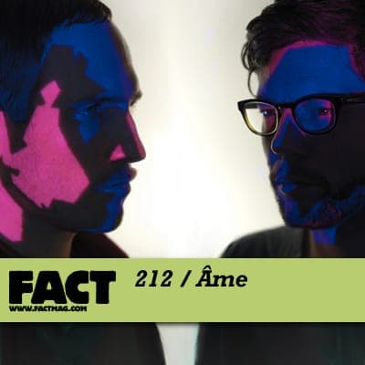 FACT mix 212: Âme