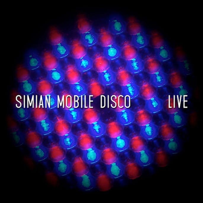 Simian Mobile Disco announce first ever live album