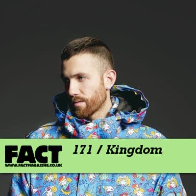 FACT mix 171: Kingdom