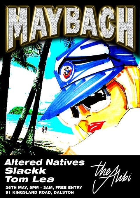 Maybach returns this weekend with Slackk, Altered Natives and more