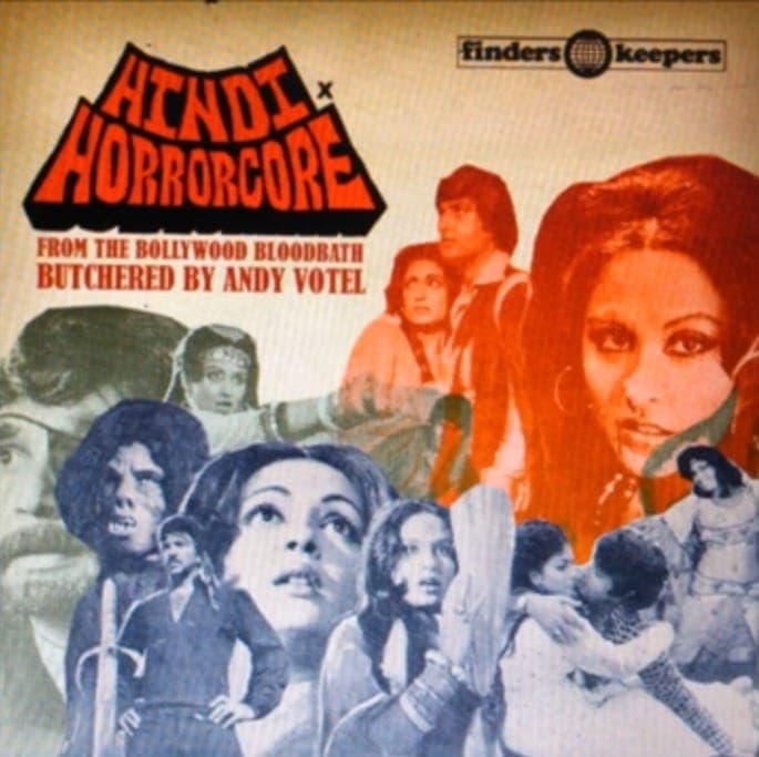 Check out Andy Votel’s Hindi Horrorcore mix of music from Bollywood’s scary movies