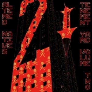 Altered Natives: Tenement Yard Vol. 2