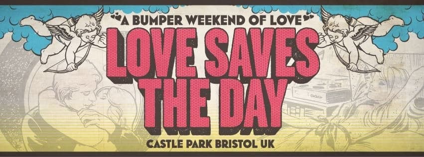 Tickets on sale now for Bristol’s Love Saves The Day festival