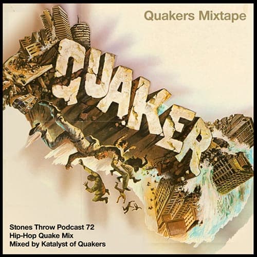 Quakers – ‘Hip-Hop Quake Mix’
