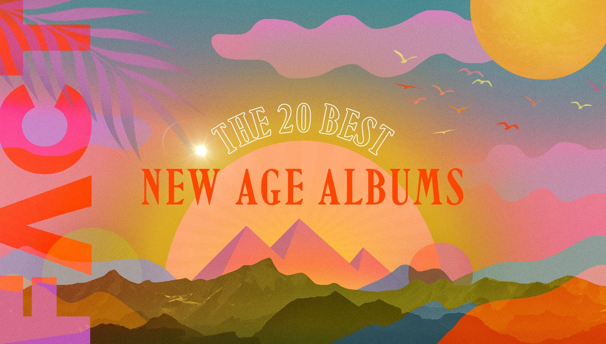 The 20 best new age albums
