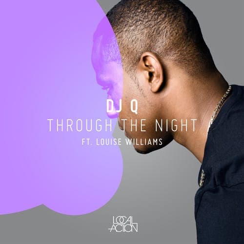 UK staple DJ Q brings out the breakbeats on new single ‘Through the Night’
