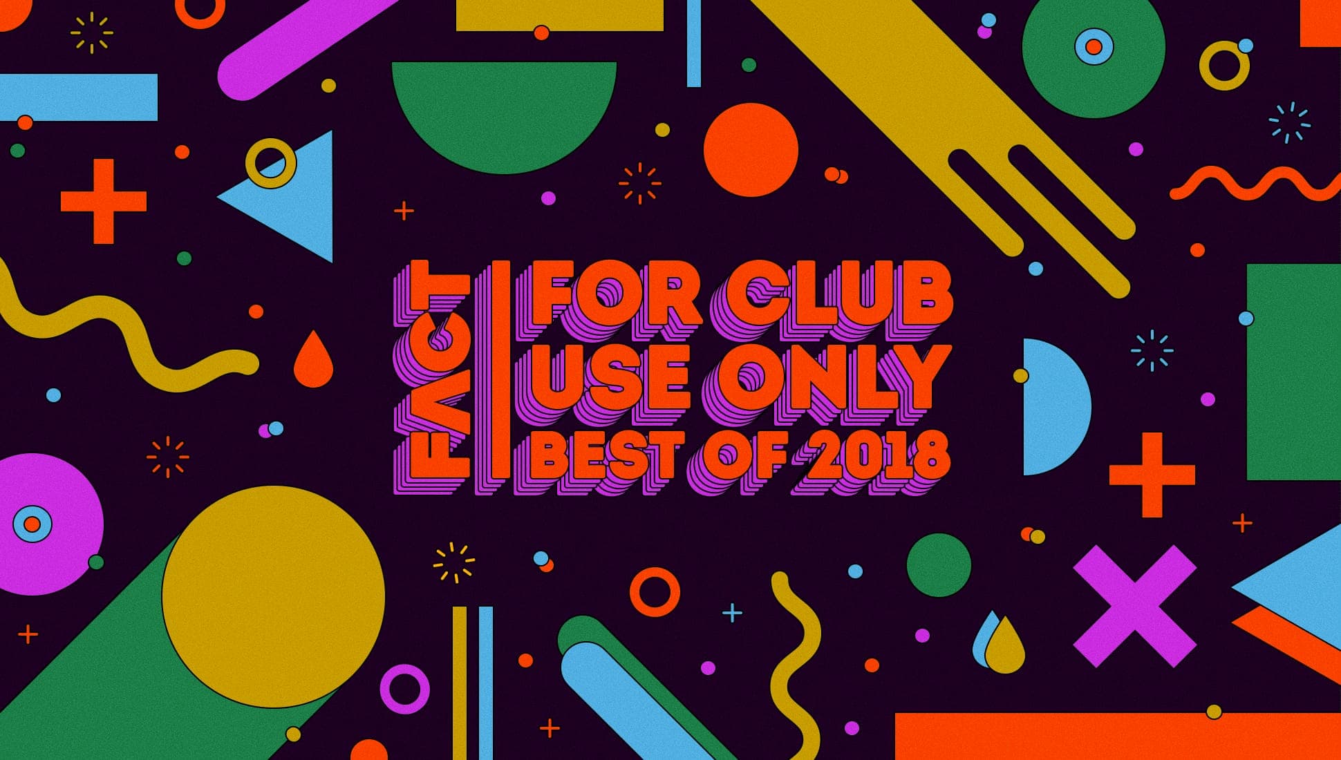 For Club Use Only: Best of 2018
