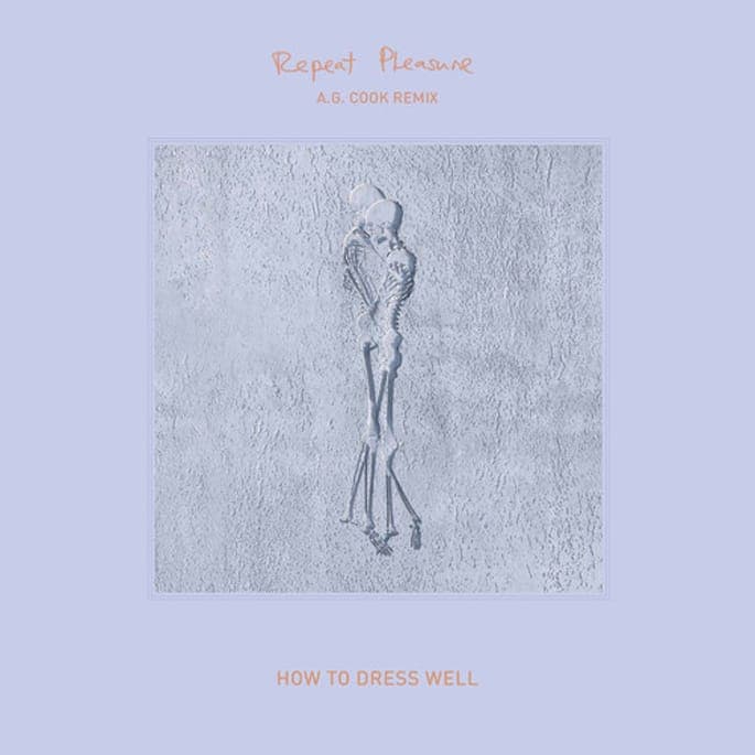 Hear A.G. Cook’s gaseous remix of How To Dress Well’s ‘Repeat Pleasure’