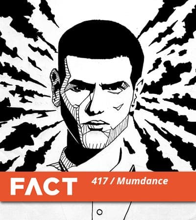 FACT mix 417: Mumdance