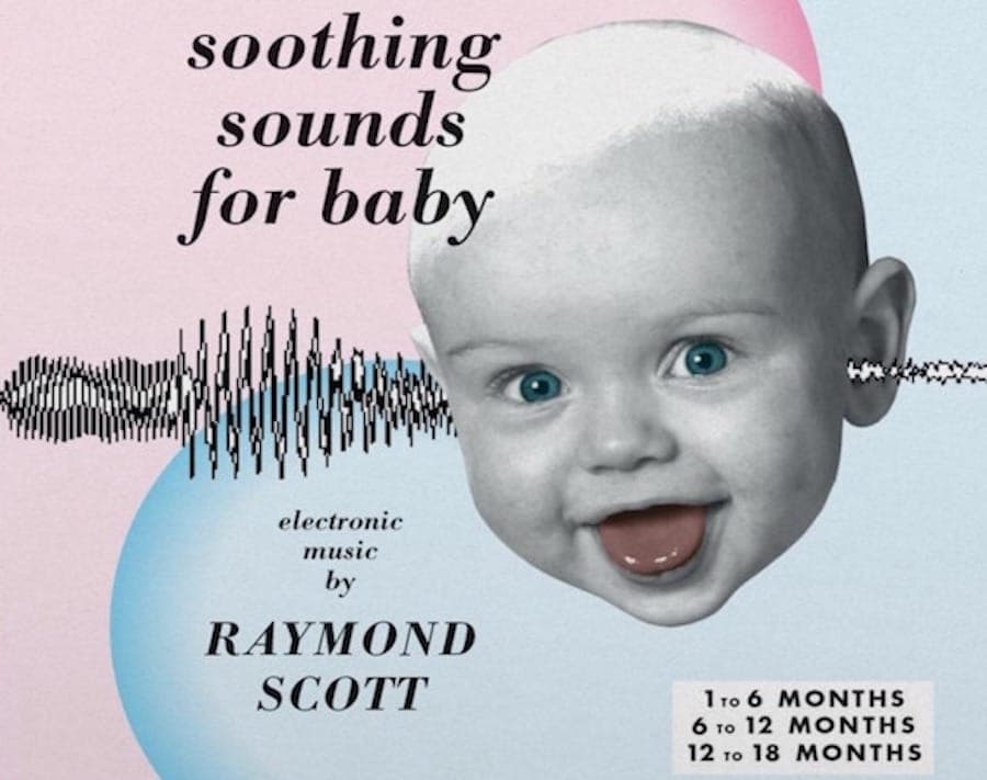 Raymond Scott’s early electronic masterpiece Soothing Sounds For Baby reissued on vinyl