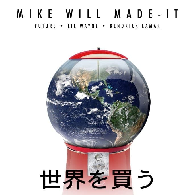 Mike WiLL Made It recruits Future, Lil Wayne and Kendrick Lamar for ‘Buy The World’