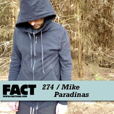 FACT mix 274: Mike Paradinas