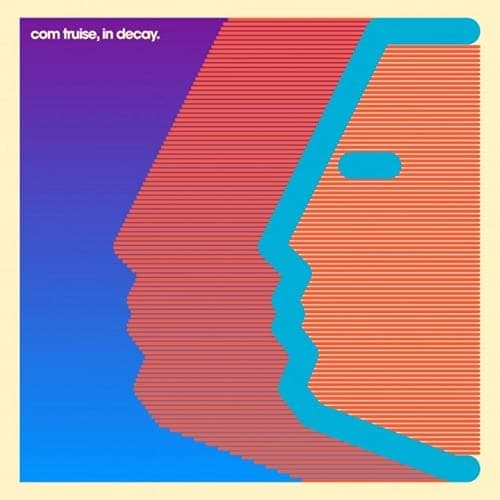 Stream In Decay, Com Truise’s collection of early works, in full