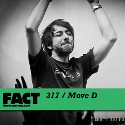 FACT mix 317: Move D