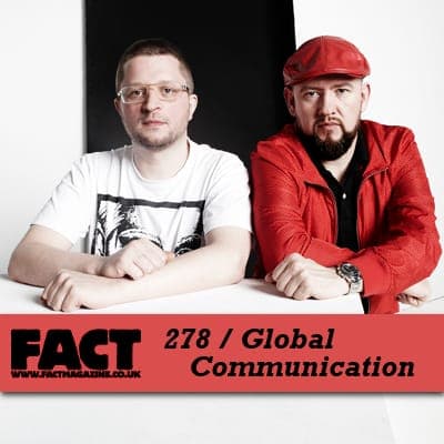 FACT mix 278: Global Communication