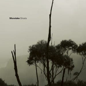 Monolake: Ghosts