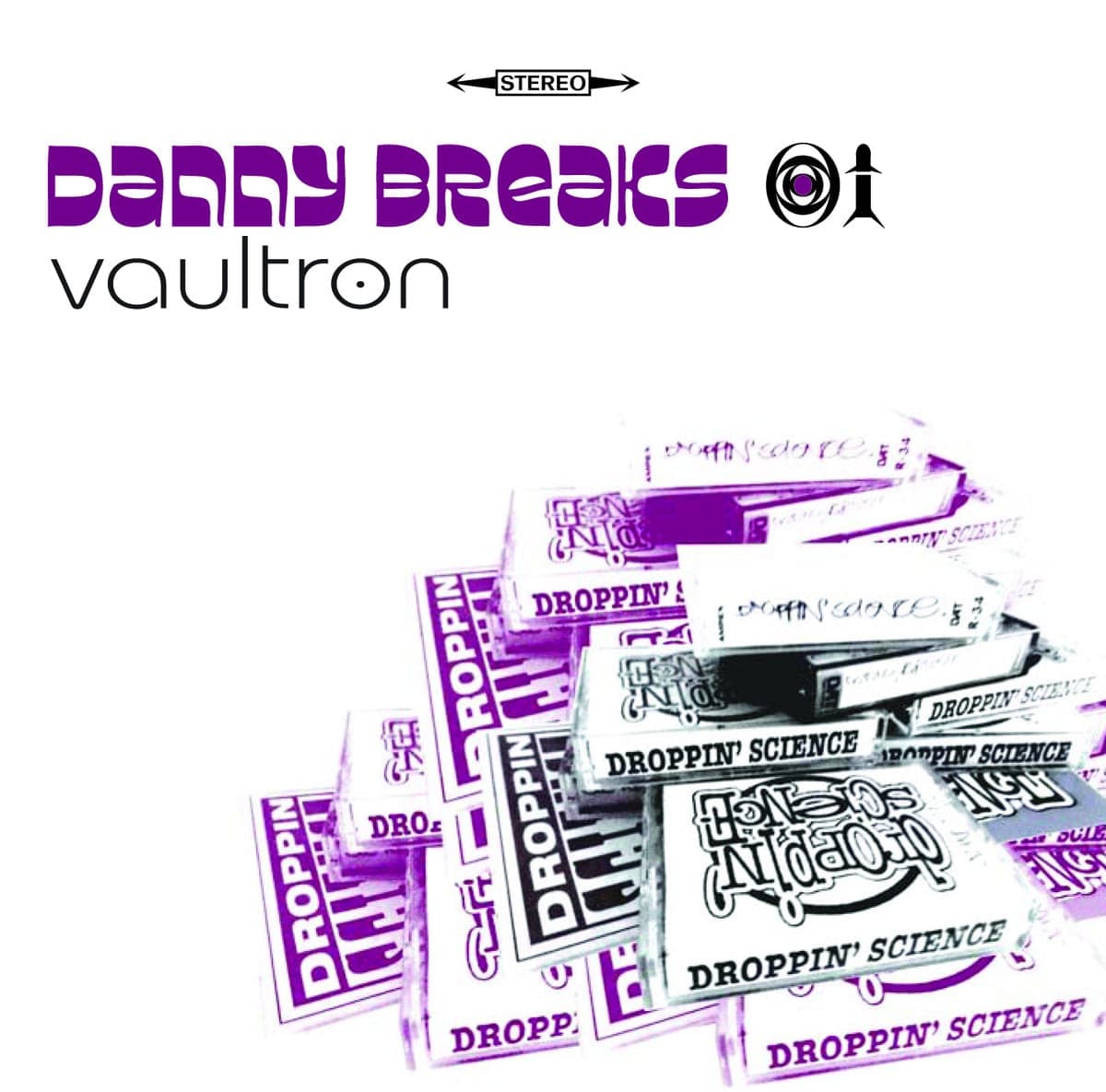 Form like Vaultron: Danny Breaks releases compilation celebrating 20 years of his Droppin’ Science label