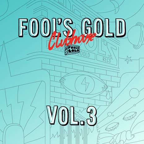 Fool's Gold shares third volume of free tracks
