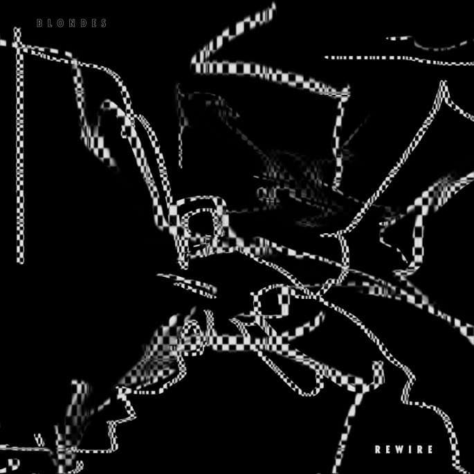 Blondes get remixed by Simian Mobile Disco, Huerco S., Claro Intelecto and Function on Rewire EP