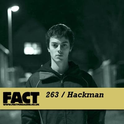 FACT mix 263: Hackman