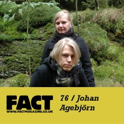 FACT mix 76: Johan AgebjÃ¶rn
