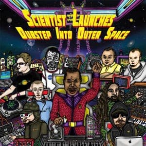 Scientist / VA: Launches Dubstep into Outer Space