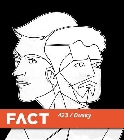 FACT mix 423: Dusky