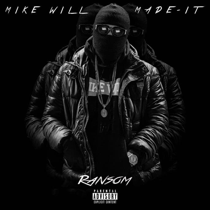 Download Mike Will Made-It’s Ransom mixtape featuring Kendrick Lamar, Future and more