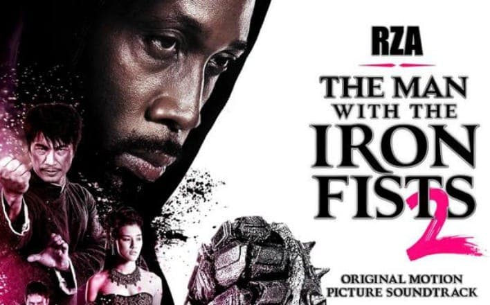 RZA to release The Man With The Iron Fists 2 soundtrack