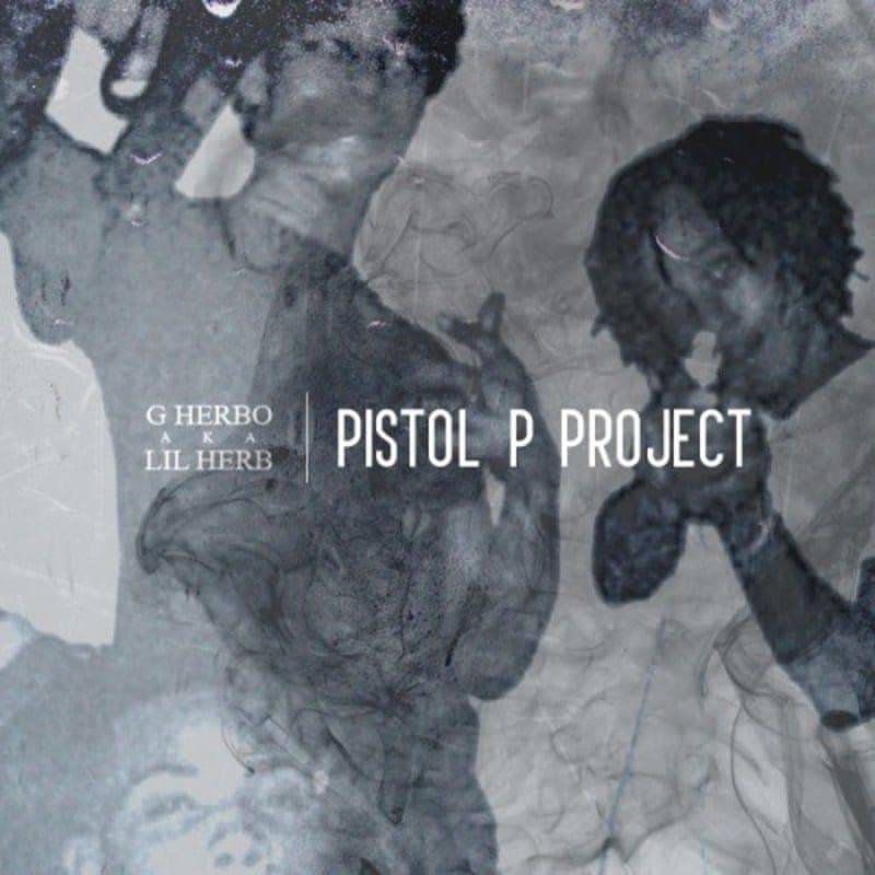 Grab Chicago rapper Lil Herb’s second mixtape Pistol P Project