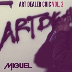 Miguel: Art Dealer Chic Vols 1-3