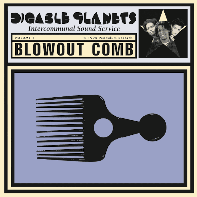 Highing fly: Digable Planets' landmark Blowout Comb at 20