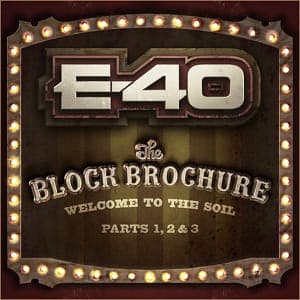 E-40: The Block Brochure