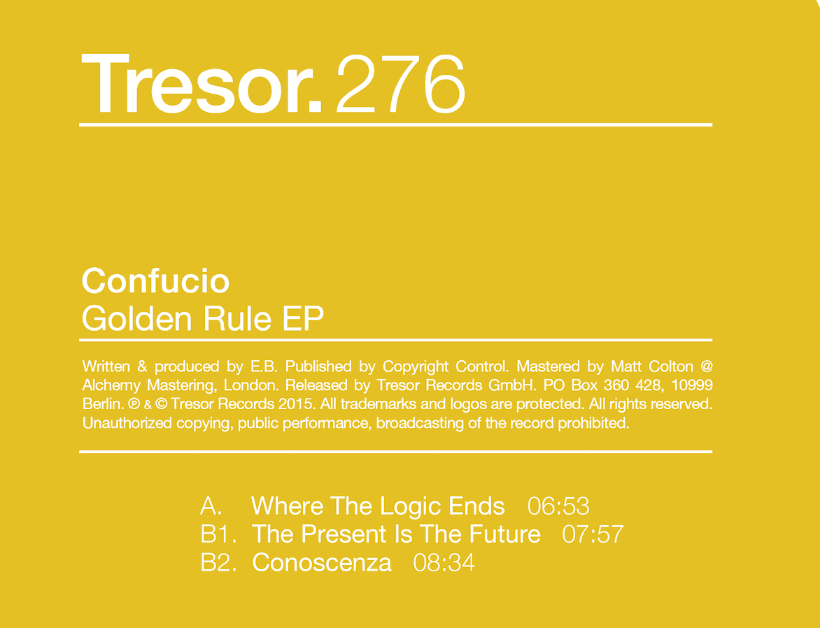 Listen to the thrumming Golden Rule from Tresor's mysterious Confucio