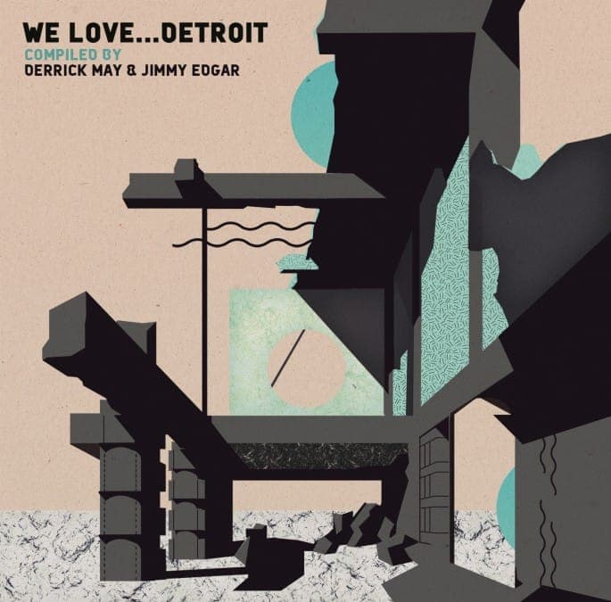 Derrick May and Jimmy Edgar announce We Love Detroit compilation