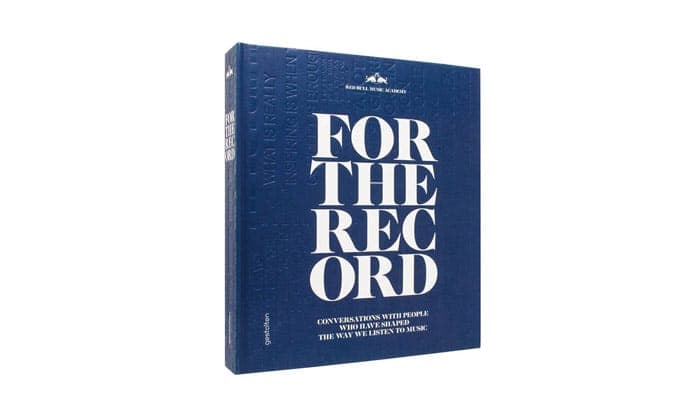Red Bull Music Academy releases new book For The Record, featuring Nile Rodgers, Sly & Robbie, Ben UFO, Metro Area and many, many more