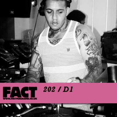 FACT mix 202: D1