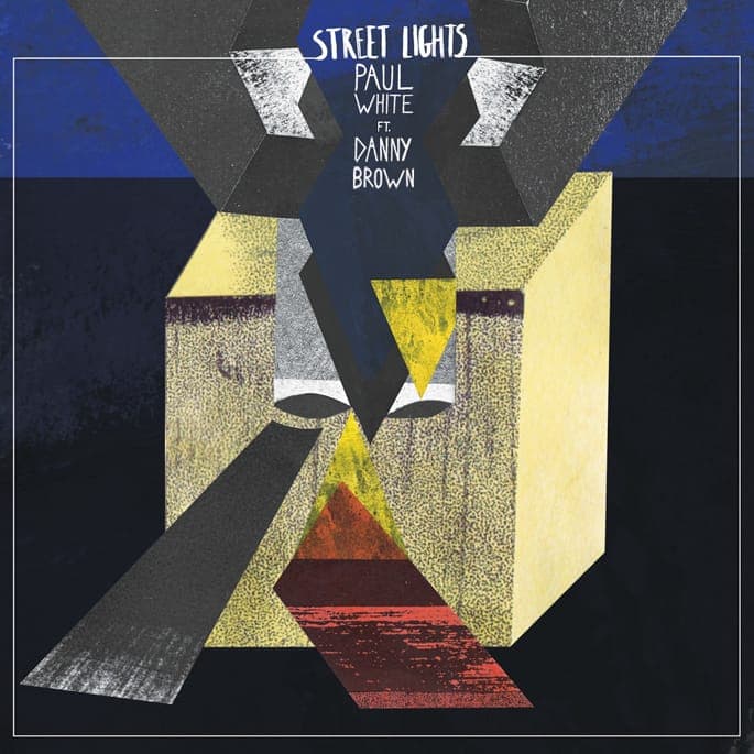 Paul White sees ‘Street Lights’ with Danny Brown