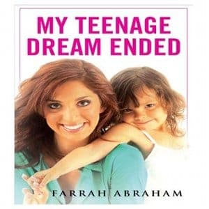 Farrah Abraham - My Teenage Dream Ended