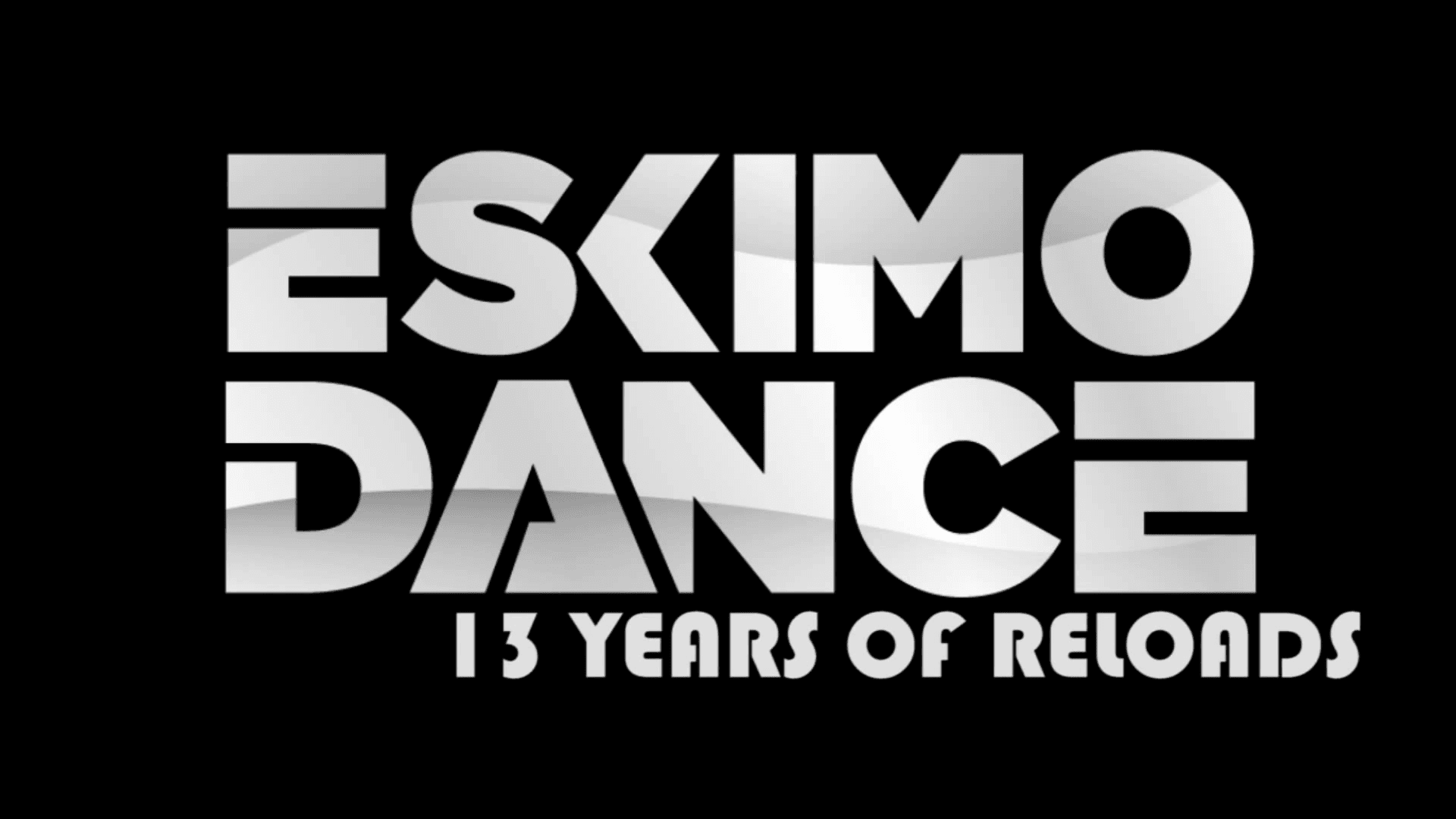 Eskimo Dance: 13 Years of Reloads – Documentary